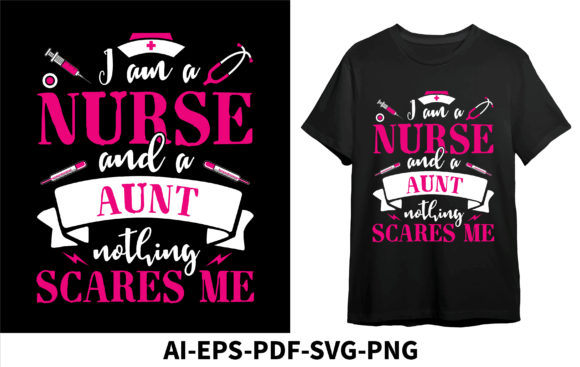 Nurse & Aunt Graphics for T-Shirt Designs