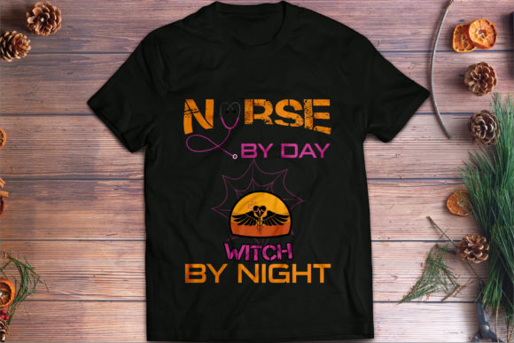 Nurse by Day Witch Graphics & T-Shirt Designs