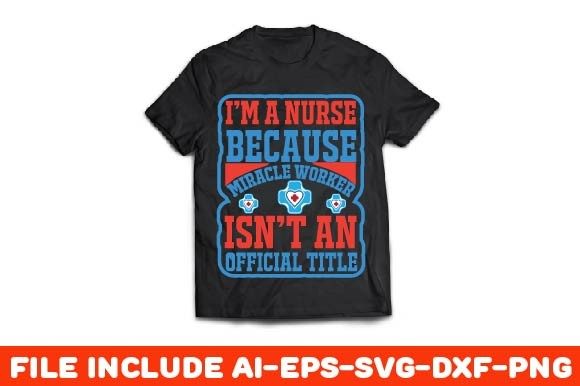 Nurse Graphics for T-Shirt Designs