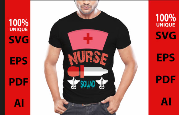 NURSE SQUAD DESIGN: Graphics for T-Shirt Designs