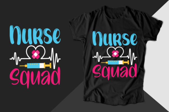 Nurse Squad Graphics for T-Shirt Designs