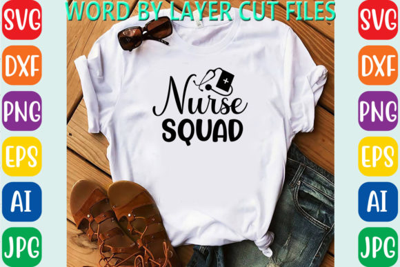Nurse Squad2 Graphics for T-Shirt Designs