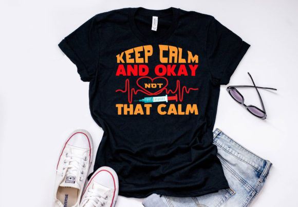 Review: Nurse Quote Design, Keep Calm and Okay